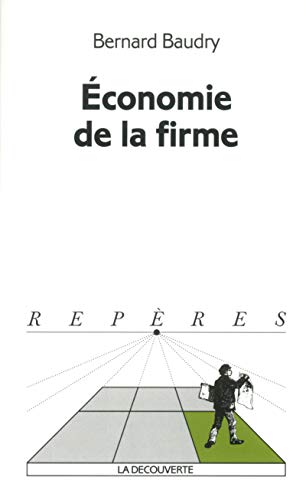 Stock image for Economie de la firme (French Edition) for sale by Better World Books Ltd
