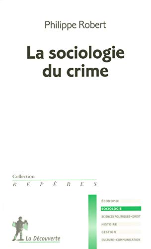 9782707137425: Sociologie du crime