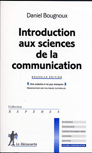 Beispielbild fr Introduction aux sciences de la communication zum Verkauf von Ammareal