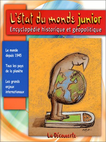 Stock image for Etat du monde junior (French Edition) for sale by Better World Books