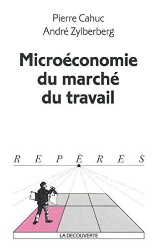 Imagen de archivo de Microconomie du march du travail a la venta por medimops