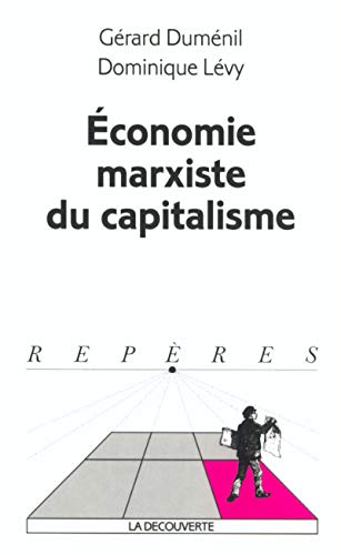 9782707139573: Economie marxiste du capitalisme