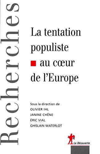 Imagen de archivo de La Tentation Populiste Au Coeur De L'europe a la venta por RECYCLIVRE