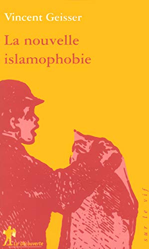 9782707140609: La nouvelle islamophobie