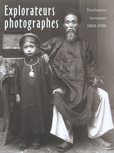 9782707141095: Explorateurs photographes: Territoires inconnus (1850-1930)