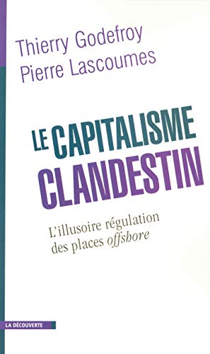 Stock image for Le Capitalisme clandestin for sale by medimops