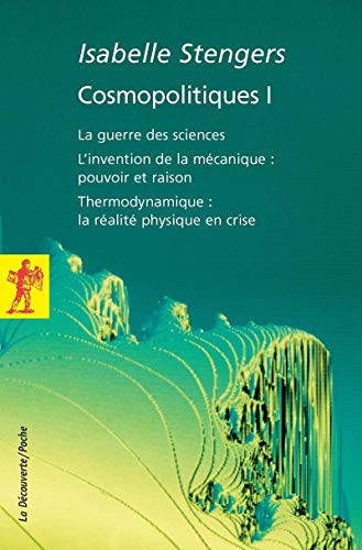 Cosmopolitiques I (01) (9782707141705) by Stengers, Isabelle