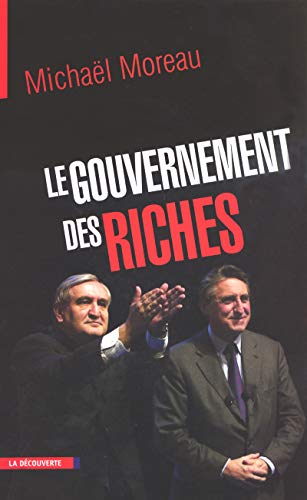 9782707141965: Le gouvernement des riches