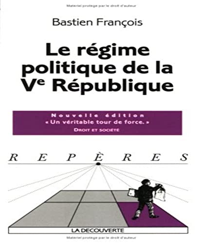 Beispielbild fr Le rgime politique de la Ve Rpublique zum Verkauf von medimops