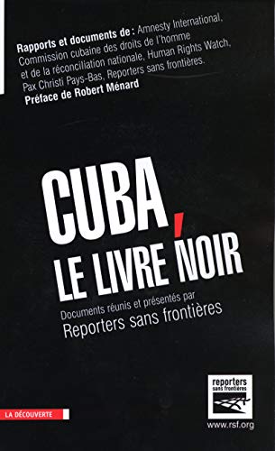 Stock image for Cuba, le livre noir for sale by Ammareal
