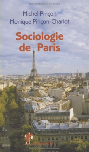 Beispielbild fr Sociologie de Paris zum Verkauf von Ammareal