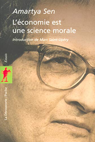 L'Ã©conomie est une science morale (9782707142825) by Sen, Amartya