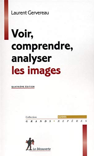 Stock image for Voir, comprendre, analyser les images for sale by medimops