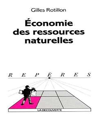 Beispielbild fr Economie des ressources naturelles zum Verkauf von Ammareal