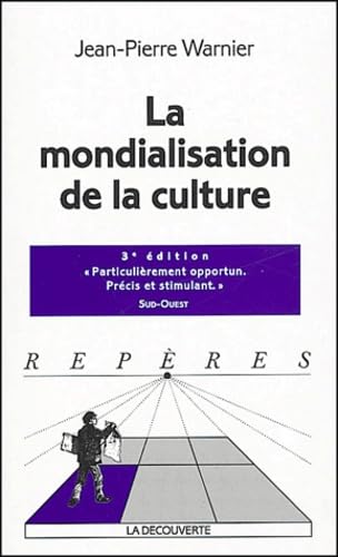 9782707143426: La mondialisation de la culture