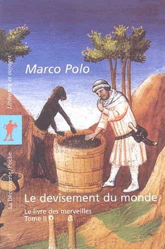 Stock image for Le devisement du monde : Tome 2, Le livre des merveilles for sale by Ammareal