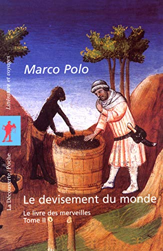Stock image for Le devisement du monde : Tome 2, Le livre des merveilles for sale by Ammareal
