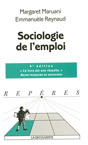 Beispielbild fr Sociologie de l'emploi zum Verkauf von Ammareal