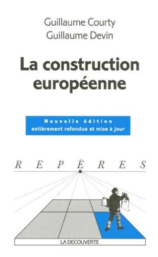 9782707145031: La construction europenne