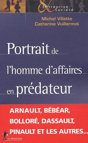 Imagen de archivo de Portrait de l'homme d'affaires en prdateur a la venta por Ammareal