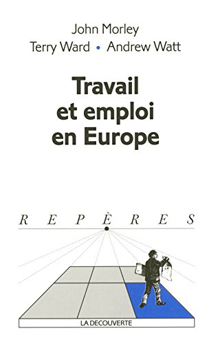 Stock image for Travail et emploi en Europe for sale by Ammareal