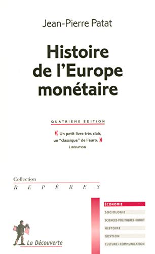 9782707145987: Histoire de l'Europe montaire (Repres)