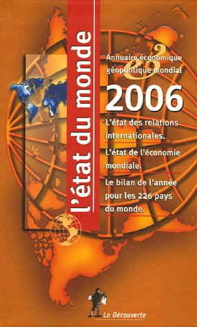Stock image for L'Etat du monde: Annuaire conomique gopolitique mondial for sale by Great Matter Books
