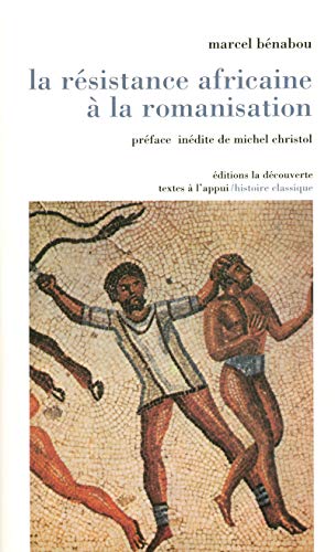 9782707146922: La rsistance africaine  la romanisation