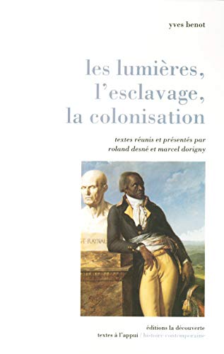 9782707147028: Les Lumires, l'esclavage, la colonisation