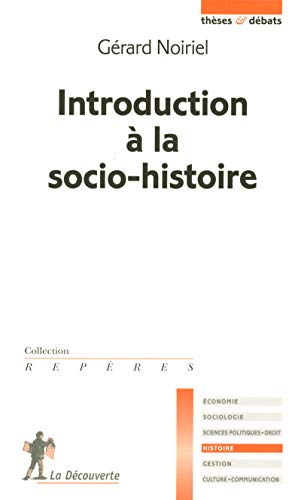 Stock image for INTRODUCTION A LA SOCIO-HISTOIRE for sale by Moe's Books