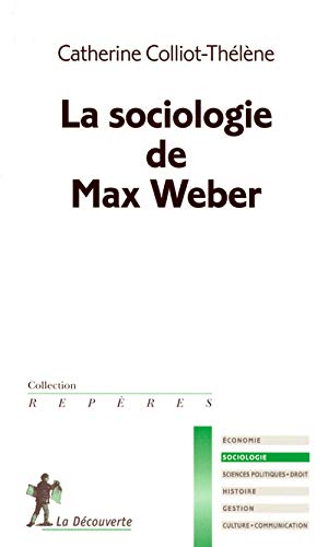 Beispielbild fr SOCIOLOGIE DE MAX WEBER zum Verkauf von Ammareal