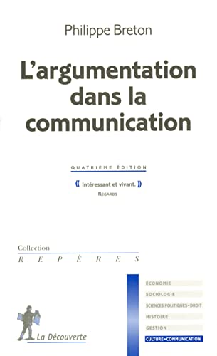 Stock image for L'argumentation dans la communication for sale by Ammareal