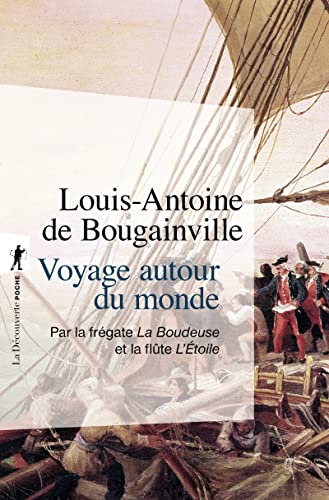 Beispielbild fr Voyage Autour Du Monde Par La Frgate La Boudeuse Et La Flte L'etoile zum Verkauf von RECYCLIVRE