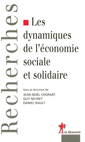 Stock image for Les dynamiques de l'conomie sociale et solidaire for sale by Ammareal