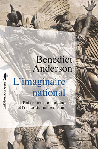 Beispielbild fr L'imaginaire national - reflexions sur l'origine et l'essor du nationalisme zum Verkauf von Gallix