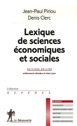 Beispielbild fr Lexique De Sciences conomiques Et Sociales zum Verkauf von RECYCLIVRE