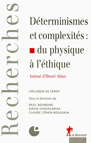 Beispielbild fr Dterminismes et complexits zum Verkauf von Chapitre.com : livres et presse ancienne