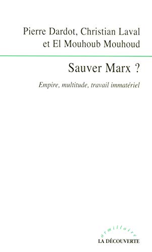 SAUVER MARX ? - DARDOT/LAVAL