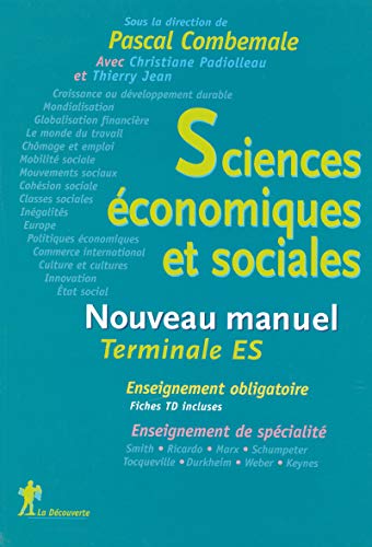 Beispielbild fr Nouveau manuel de Terminale de Sciences Economiques et Sociales zum Verkauf von Gallix