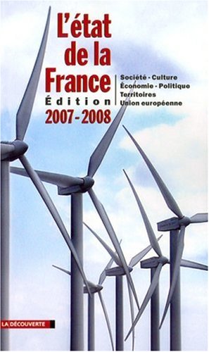 Stock image for L'tat de la France : Un panorama unique et complet de la France, dition 2007-2008 for sale by Librairie Th  la page