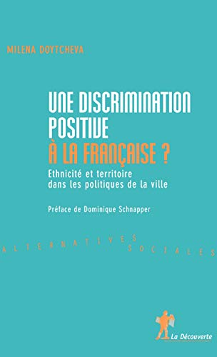 Stock image for Une discrimination positive  la franaise ? for sale by Ammareal