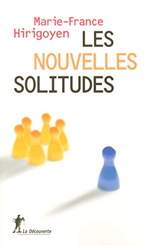 Beispielbild fr Les nouvelles solitudes zum Verkauf von Ammareal