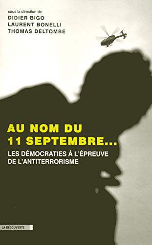 9782707153296: Au nom du 11 septembre...