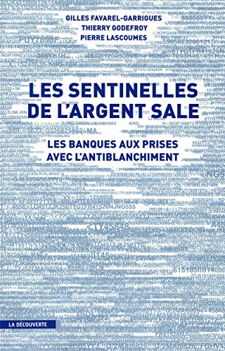 Stock image for Les sentinelles de l'argent sale for sale by LiLi - La Libert des Livres
