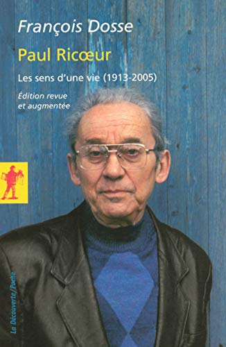 9782707154316: Paul Ricoeur - Les sens d'une vie (1913-2005)