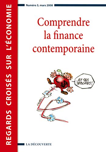 Beispielbild fr Comprendre la finance contemporaine zum Verkauf von Ammareal