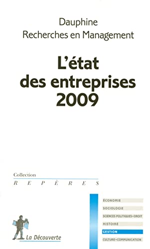 Stock image for L'tat des entreprises 2009 Colasse, Bernard; Pezet, Anne et Dauphine Recherches en Management for sale by BIBLIO-NET