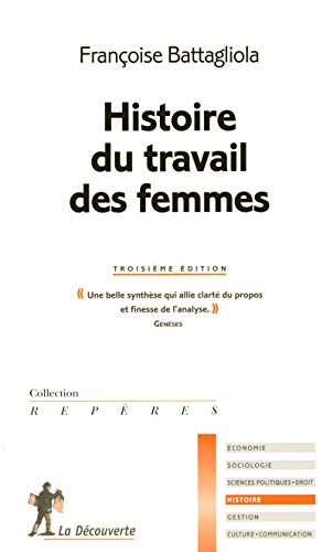 Beispielbild fr Histoire du travail des femmes zum Verkauf von medimops