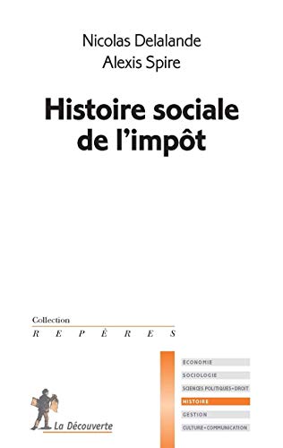 Stock image for Histoire Sociale De L'impt for sale by RECYCLIVRE