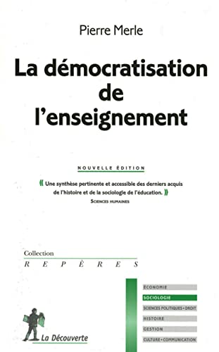 9782707158260: La dmocratisation de l'enseignement